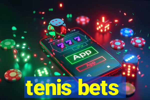 tenis bets