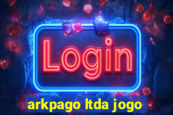 arkpago ltda jogo