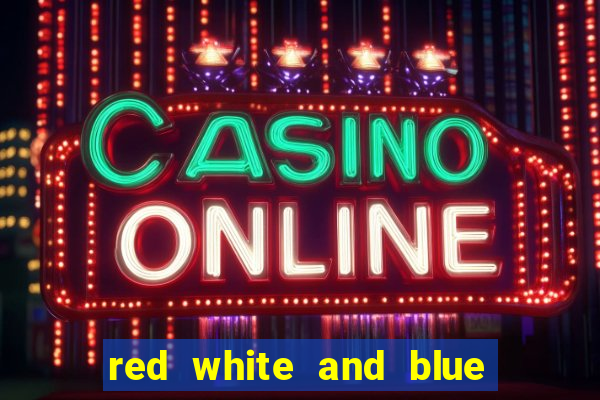 red white and blue slot machine