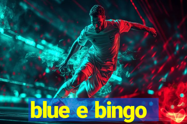 blue e bingo