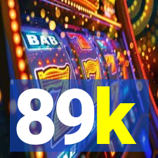 89k