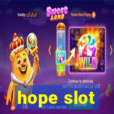 hope slot