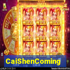 CaiShenComing