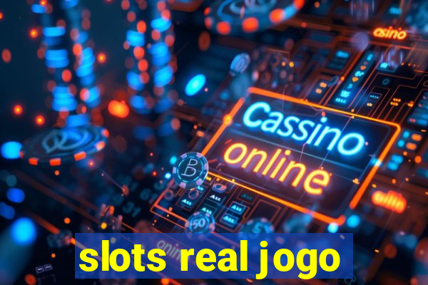 slots real jogo