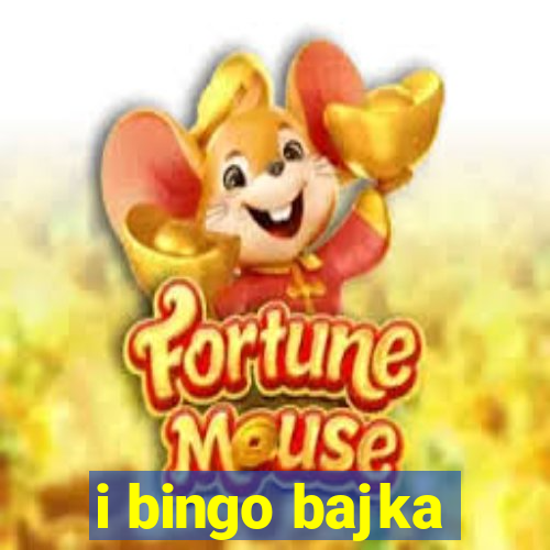 i bingo bajka