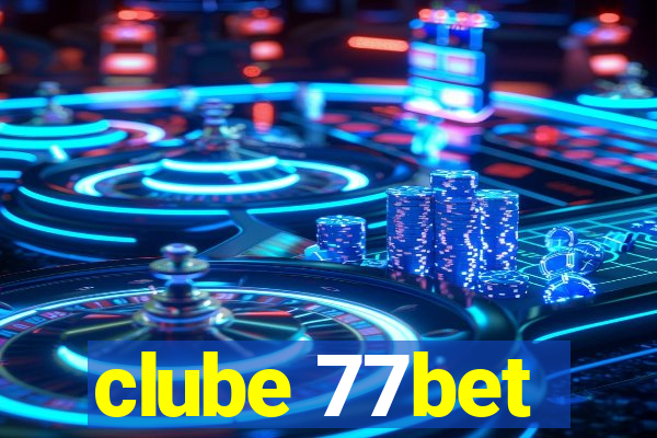 clube 77bet