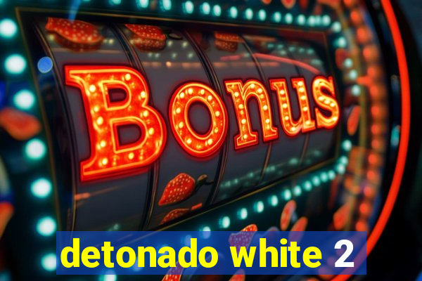 detonado white 2