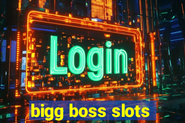 bigg boss slots