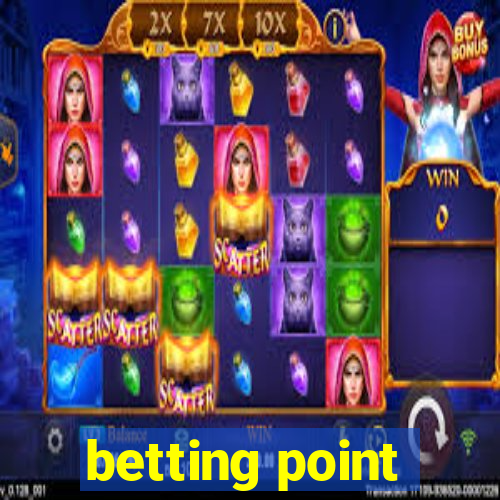 betting point