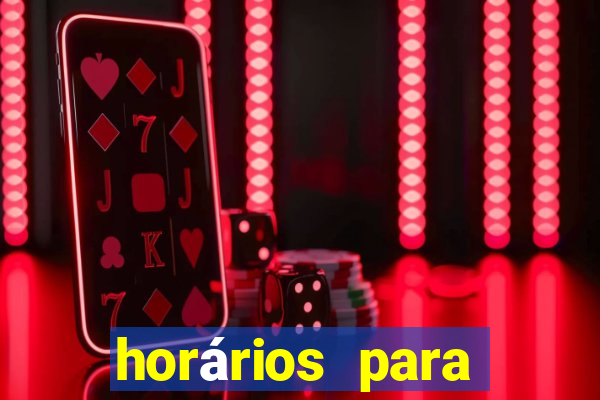 horários para jogar fortune tiger