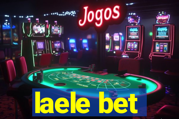 laele bet