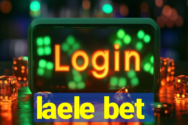 laele bet