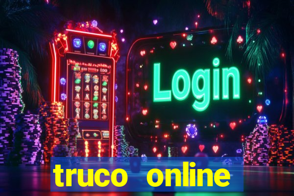 truco online valendo dinheiro