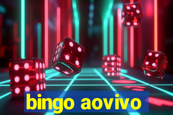 bingo aovivo