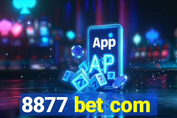 8877 bet com