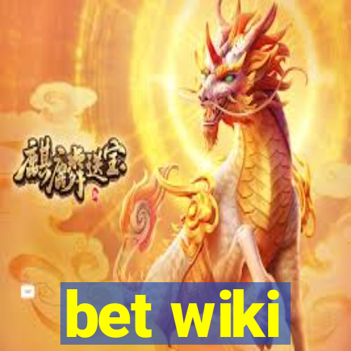 bet wiki