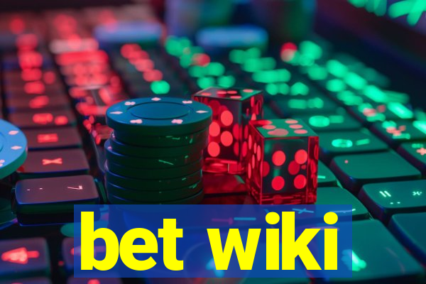 bet wiki