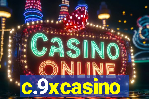 c.9xcasino