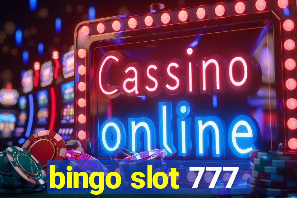 bingo slot 777