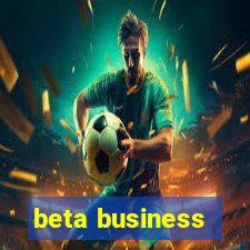 beta business