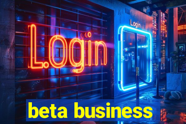 beta business