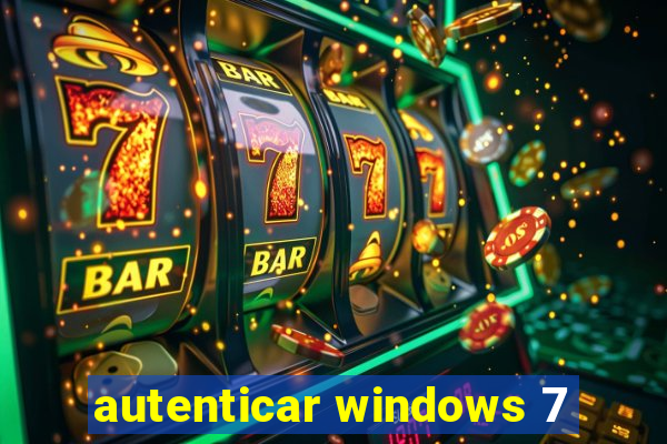 autenticar windows 7