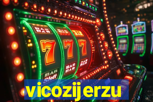 vicozijerzu