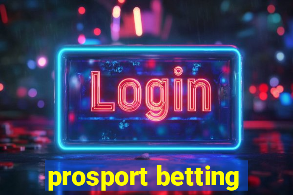 prosport betting