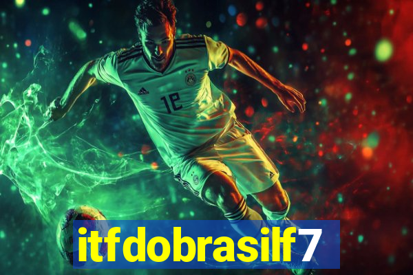 itfdobrasilf7