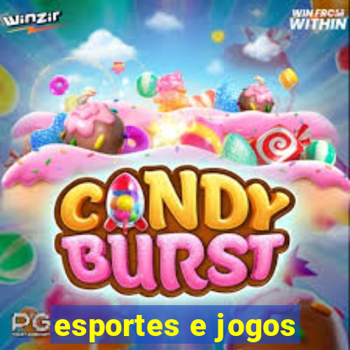 esportes e jogos