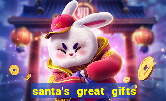 santa's great gifts slot demo