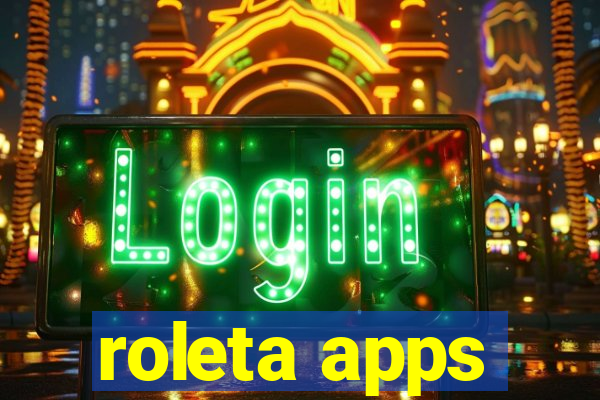 roleta apps