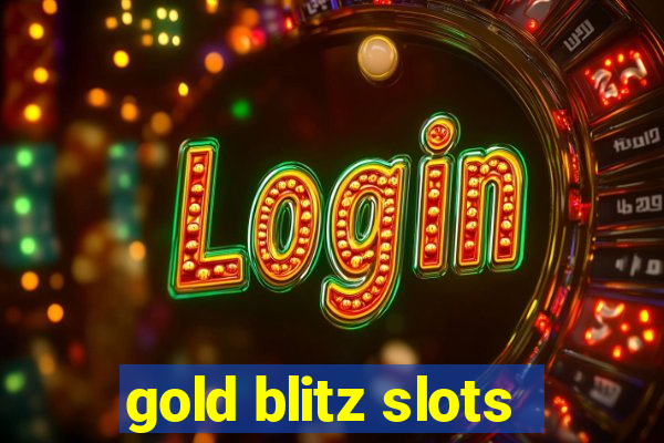 gold blitz slots