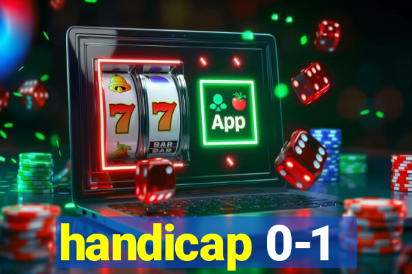 handicap 0-1