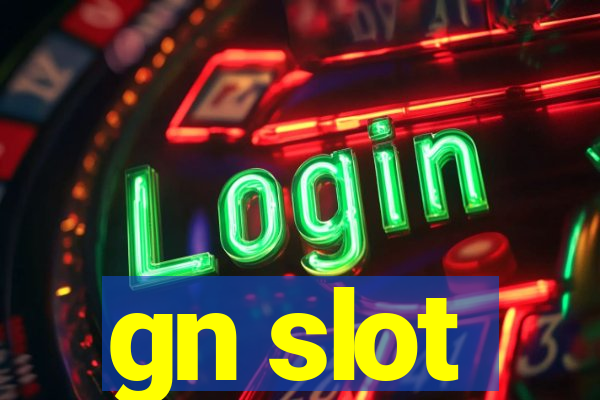 gn slot