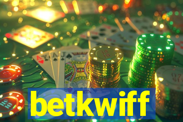 betkwiff