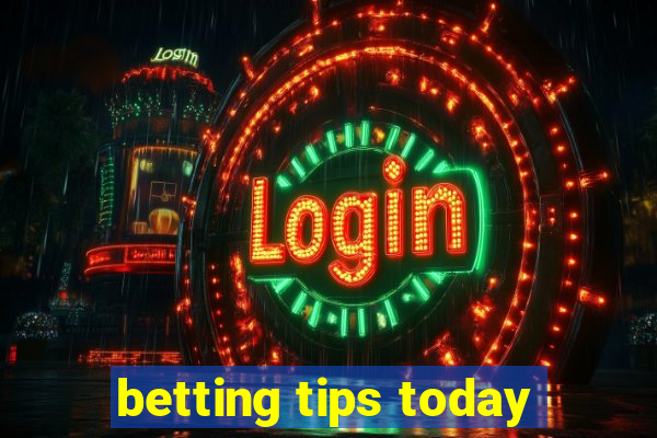 betting tips today