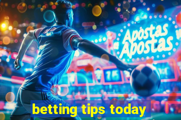 betting tips today