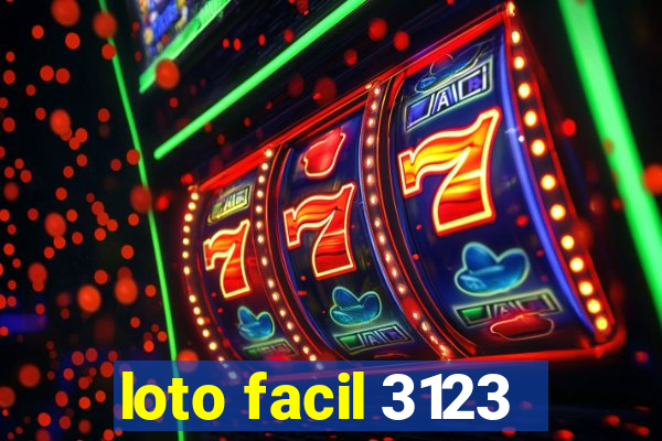 loto facil 3123