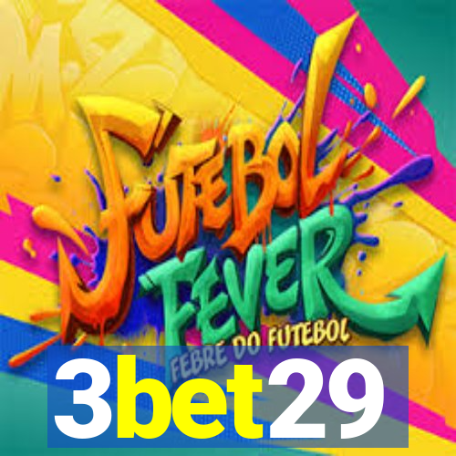 3bet29