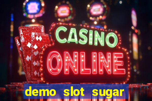 demo slot sugar rush 1000