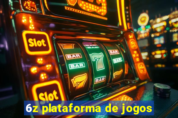 6z plataforma de jogos