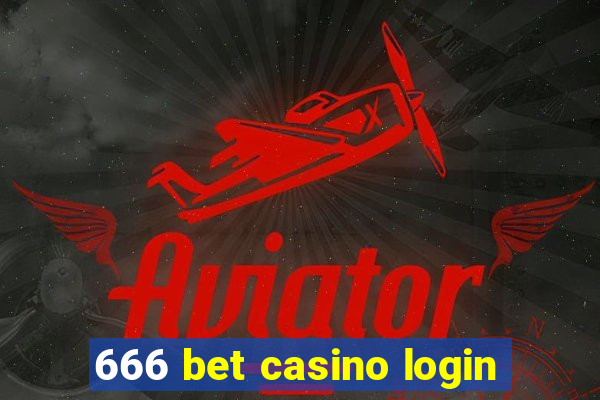 666 bet casino login