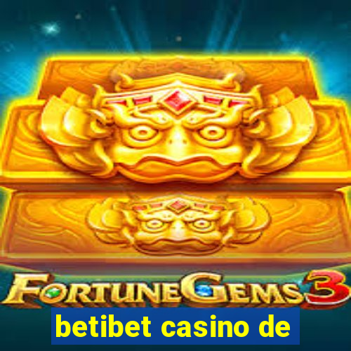 betibet casino de