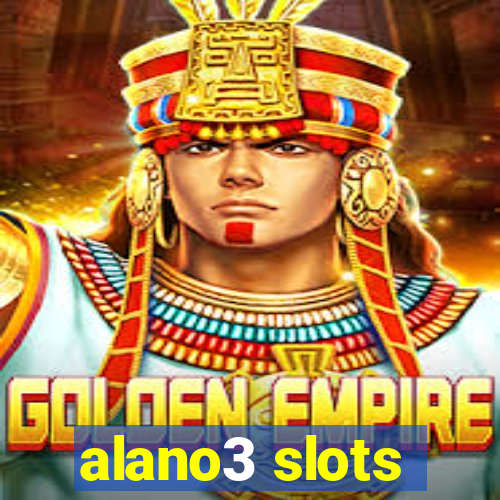 alano3 slots