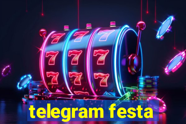 telegram festa