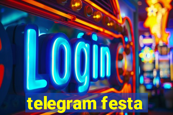 telegram festa