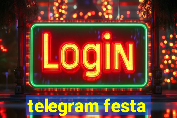 telegram festa