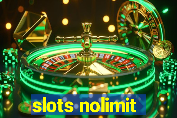 slots nolimit