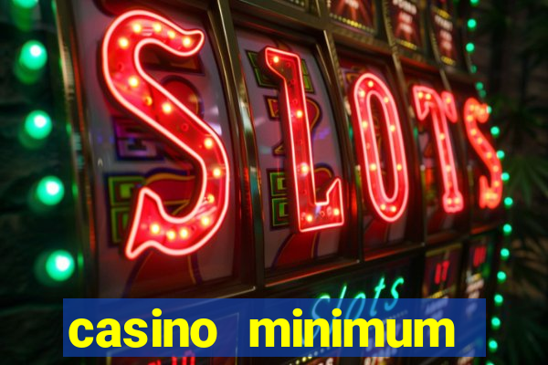 casino minimum deposit $1usa